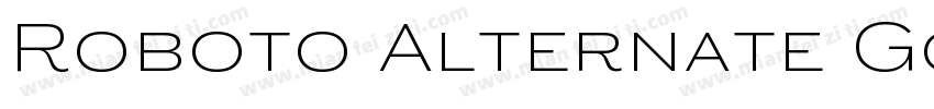 Roboto Alternate Gothic ATF Sto字体转换